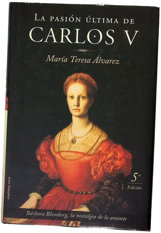 La pasión última de Carlos V