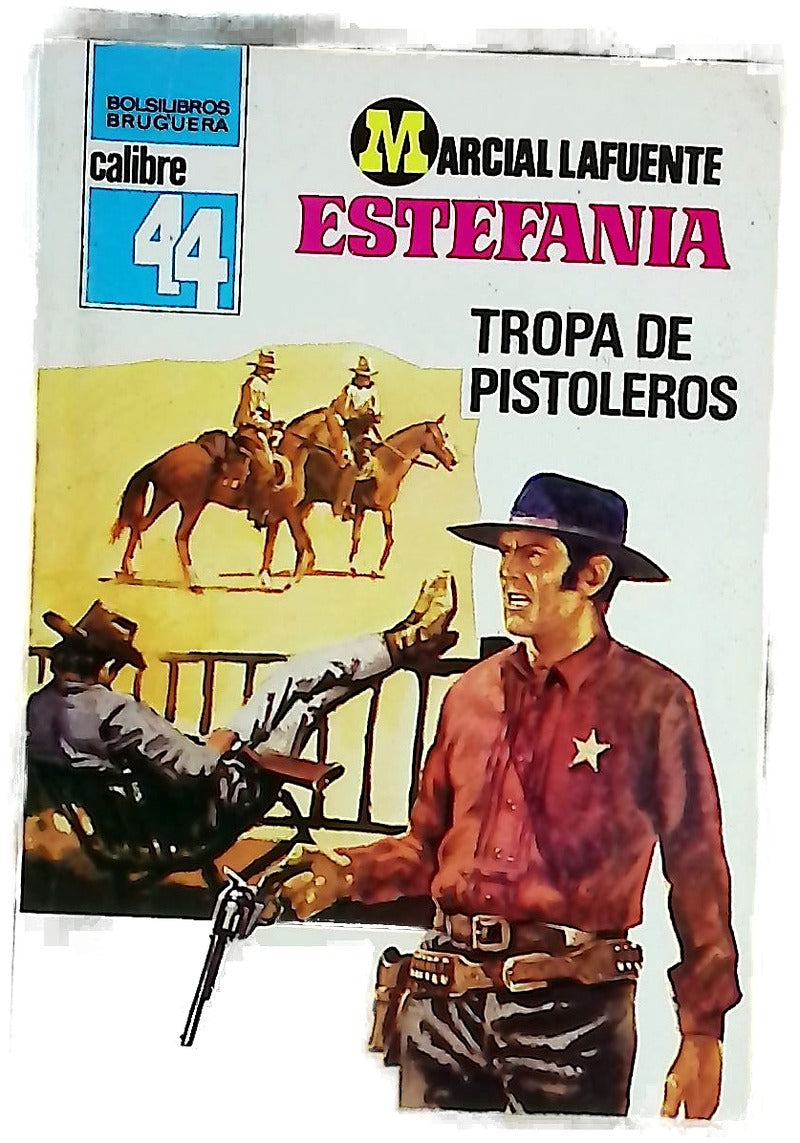 Novelas del Oeste. Tropa de pistoleros
