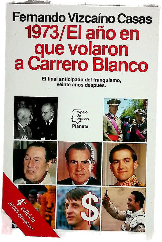 1973, el año en que volaron a Carrero Blanco