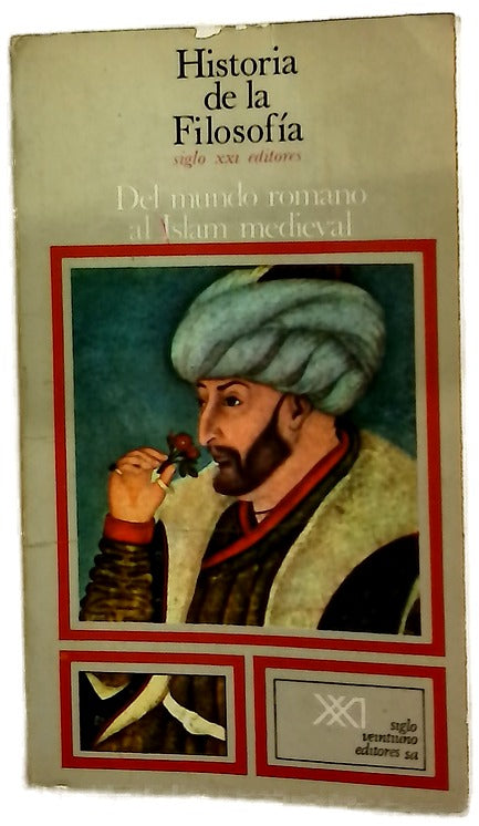 Historia De La Filosofia  Del Mundo Romano Al Islam Medieval