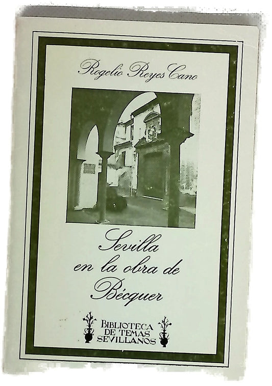 Sevilla en la obra de Bécquer