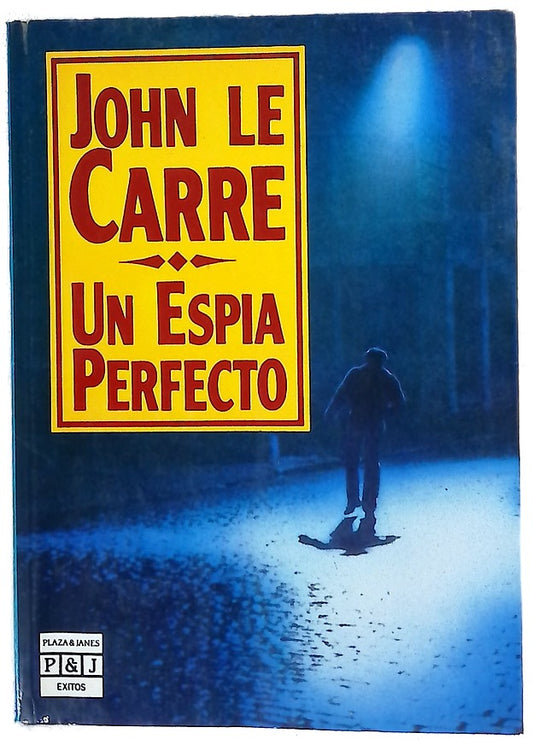 Un espía perfecto