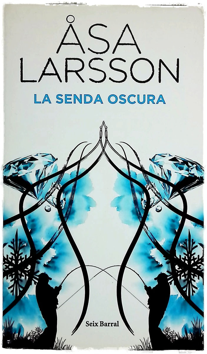 La senda oscura