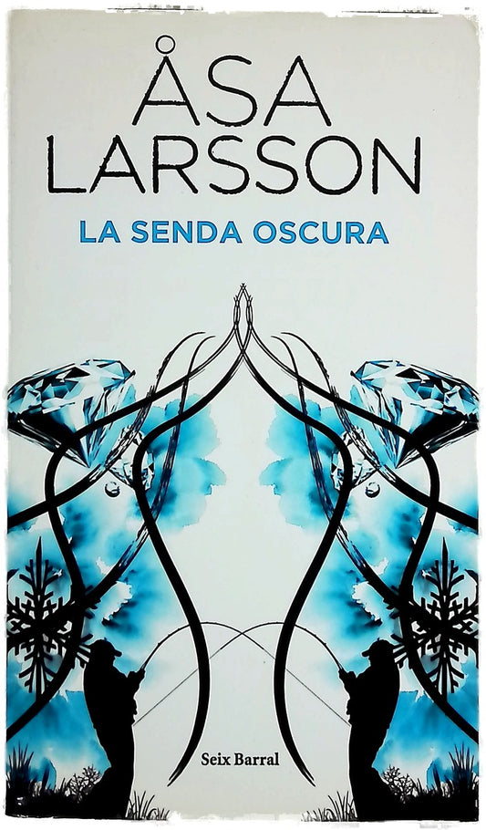 La senda oscura