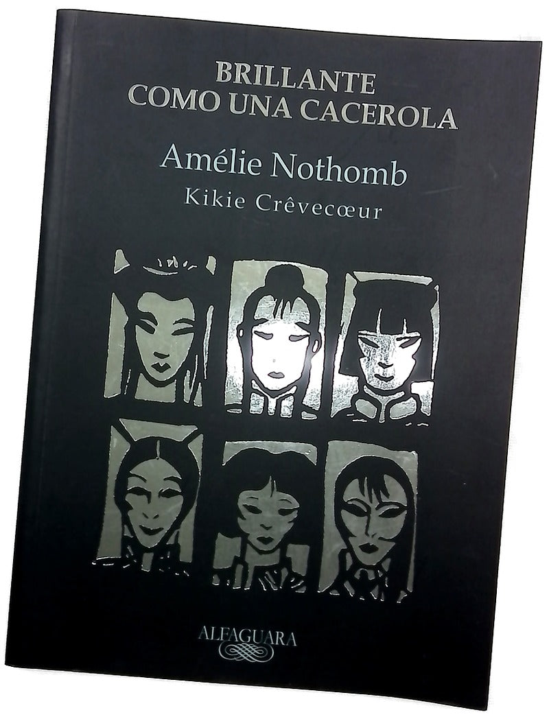 Brillante como una cacerola