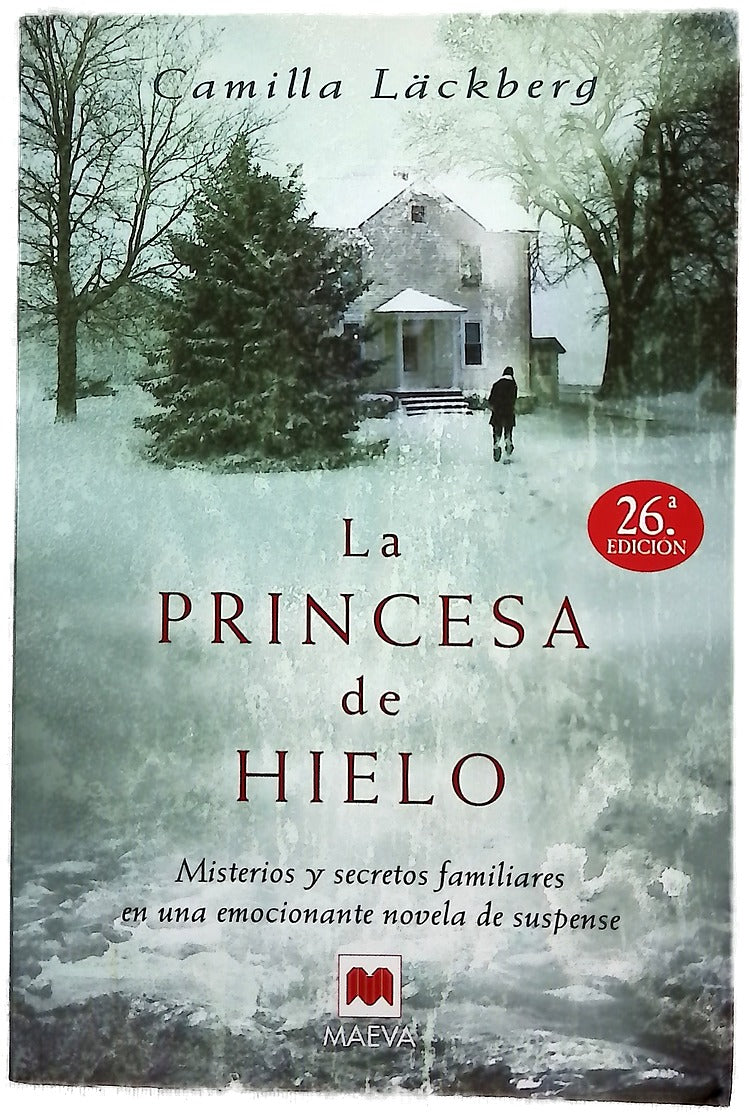 La princesa de hielo misterio y secretos familiares en una emocionante novela de suspense