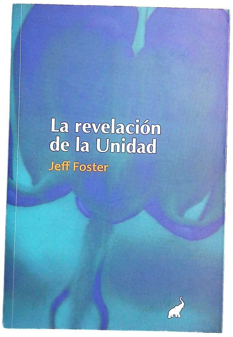 La revelación de la Unidad