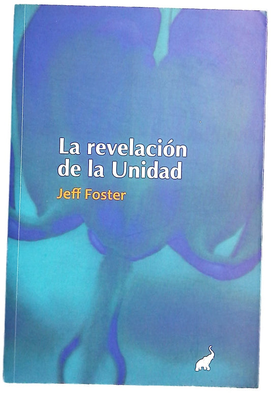 La revelación de la Unidad