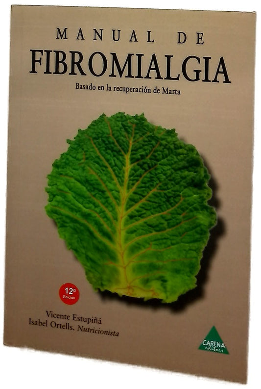 Manual de fibromialgia basado en la recuperación de Marta