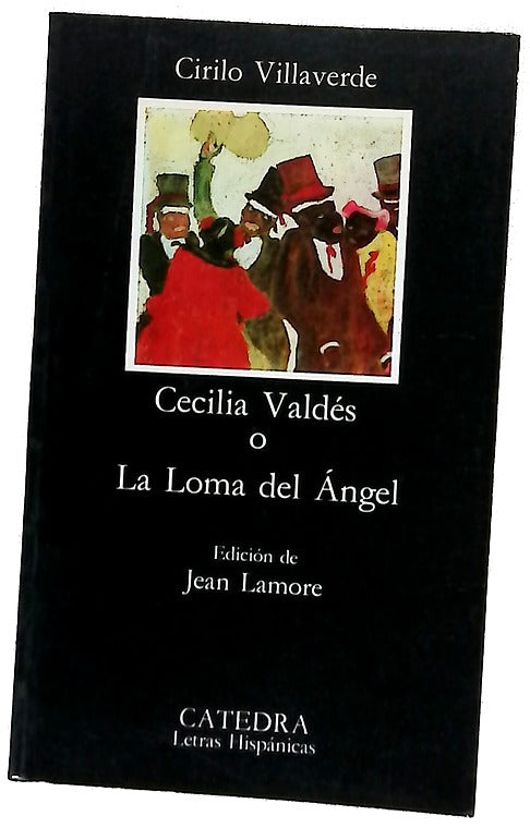 Cecilia Valdés o La loma del ángel