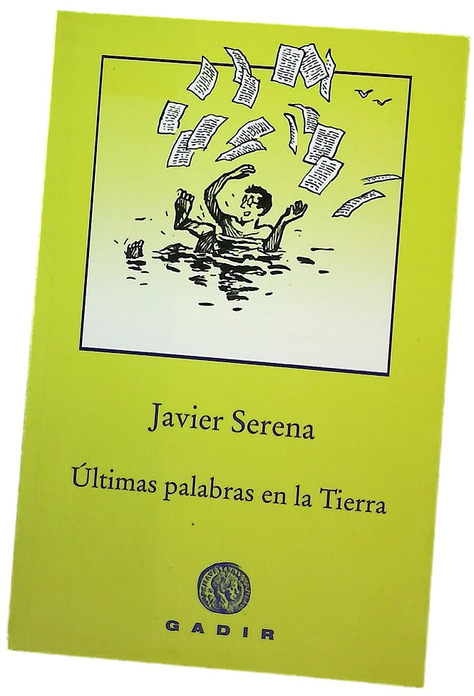 Últimas palabras en la Tierra