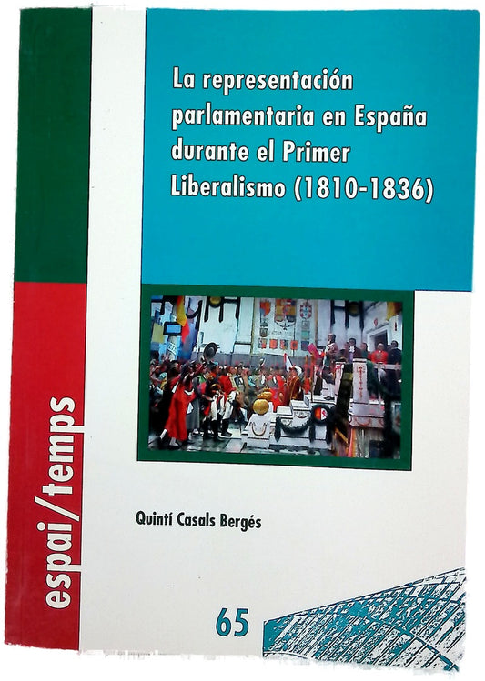La representación parlamentaria en España durante el primer liberalismo (1810-1836)