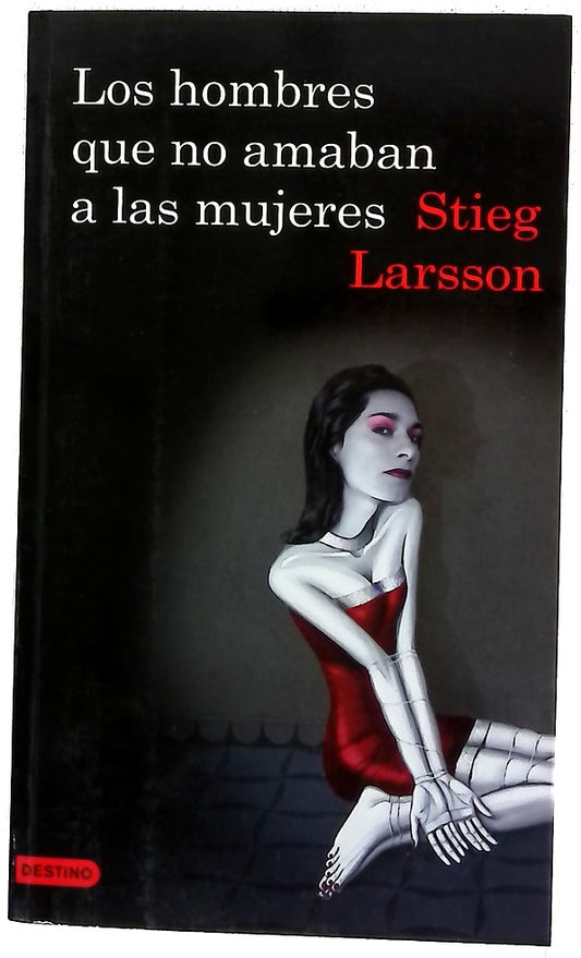 Los hombres que no amaban a las mujeres