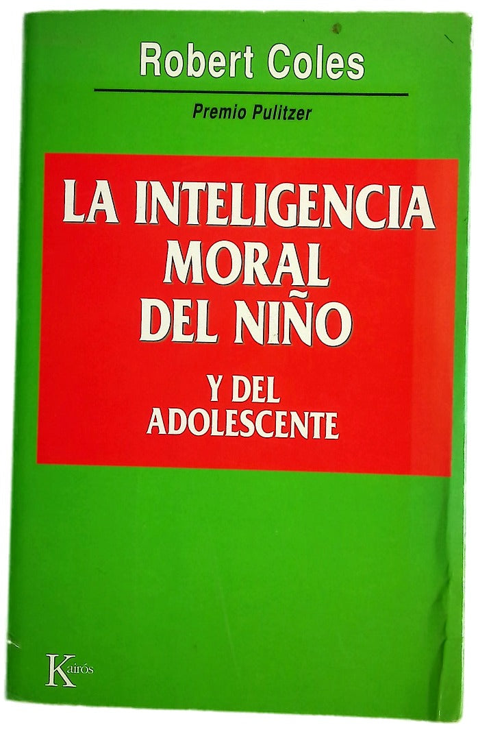 La inteligencia moral del niño y del adolescente