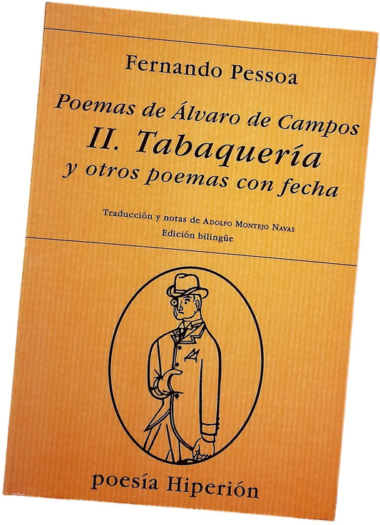 Tabaqueria y Otros Poemas Con Fecha