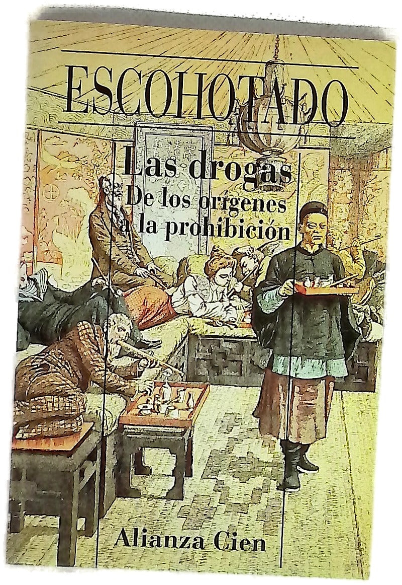 Las drogas de los orígenes a la prohibición