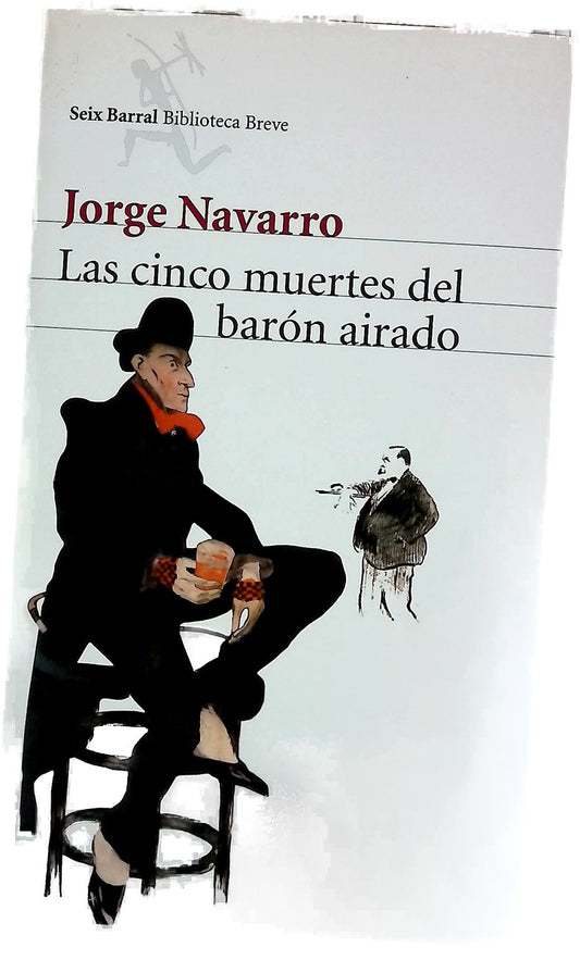 Las cinco muertes del barón airado