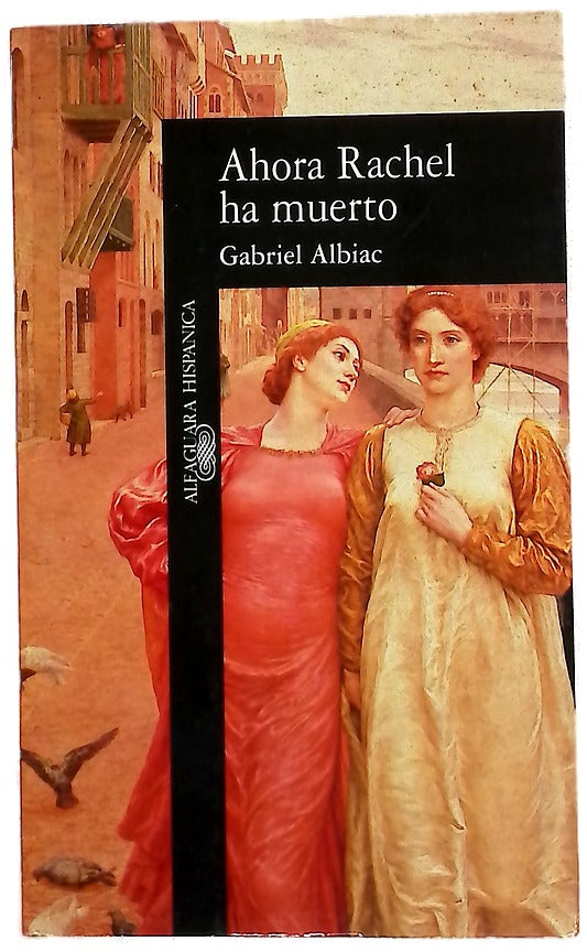 Ahora Rachel ha muerto