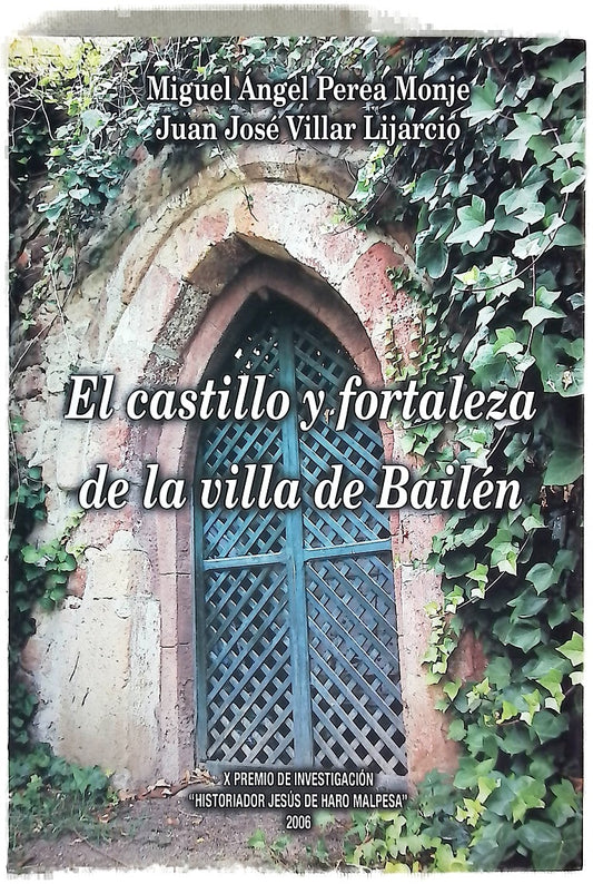 El castillo y fortaleza de la villa de Bailén