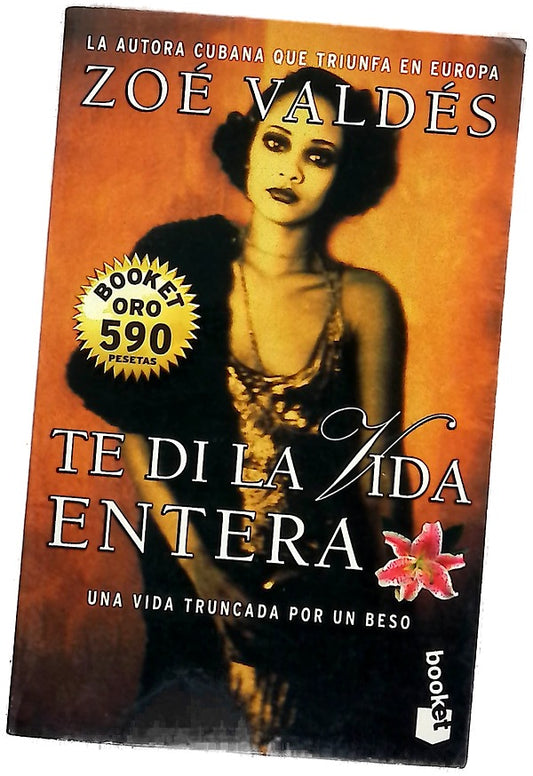 Te di la vida entera