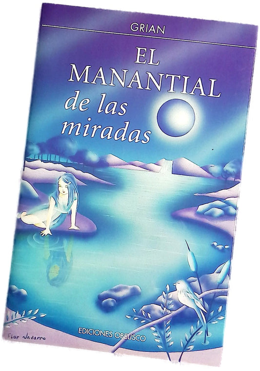 El manantial de las miradas