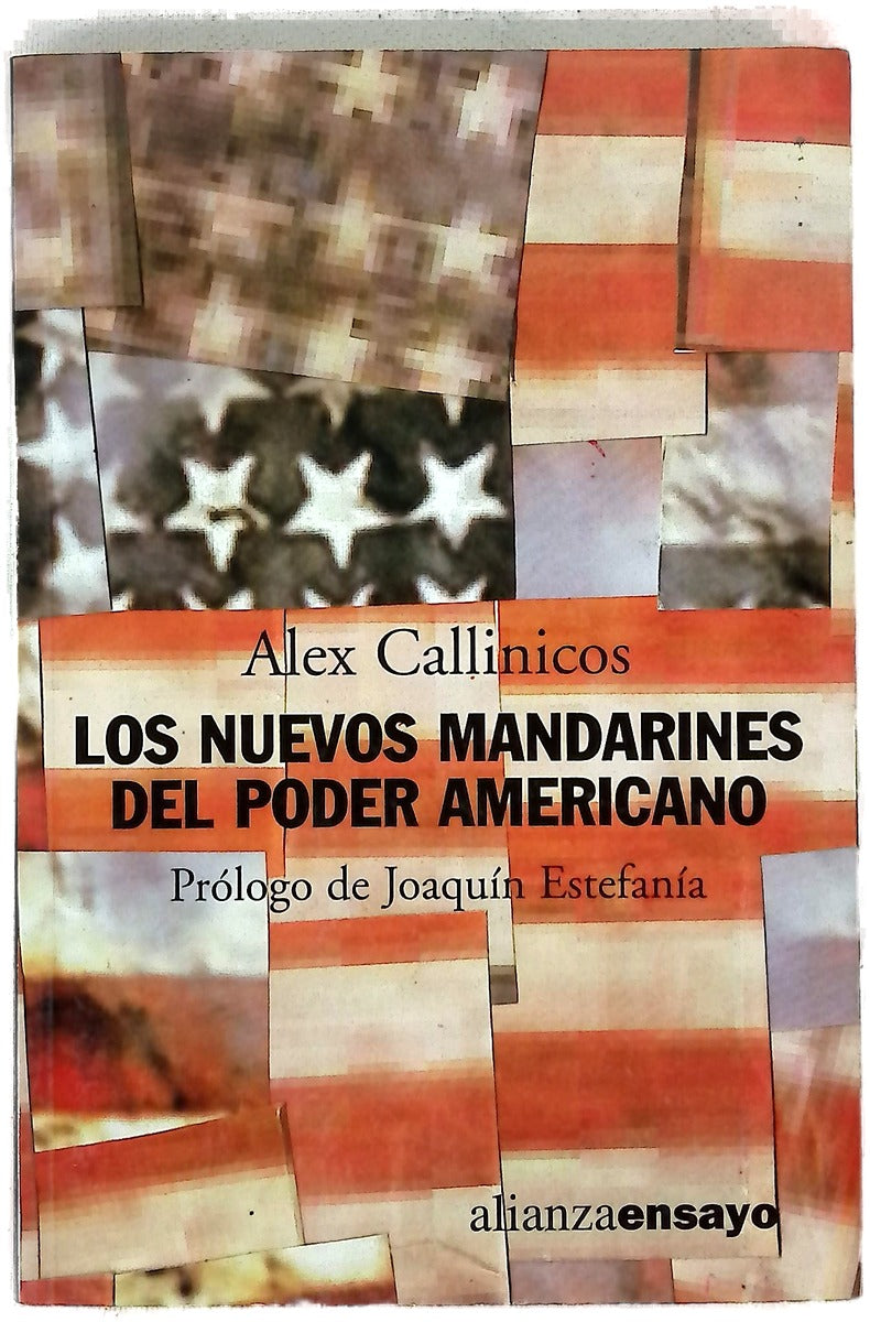 Los nuevos mandarines del poder americano los planes de la administración Bush para el mundo