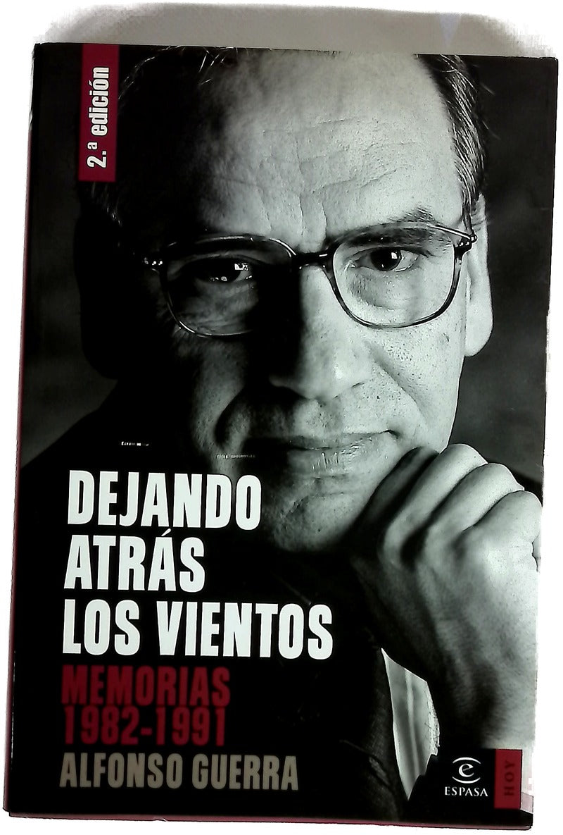 Dejando atrás los vientos memorias, 1982-1991