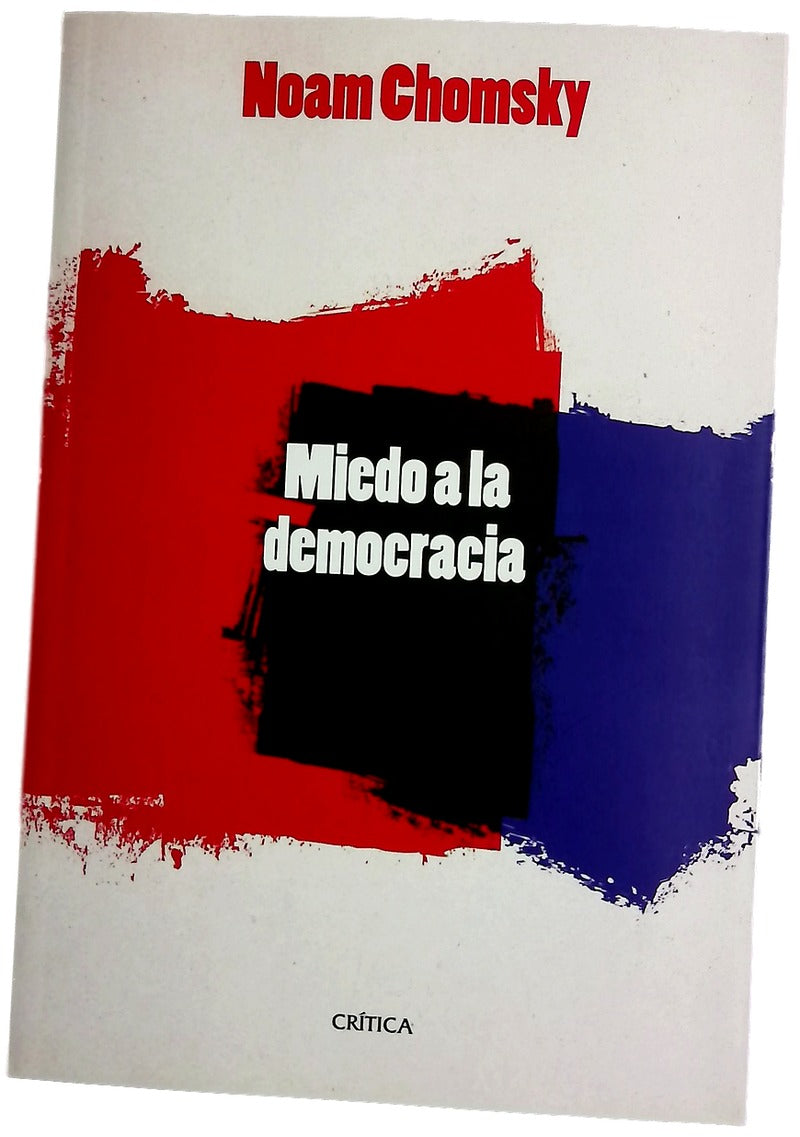El miedo a la democracia