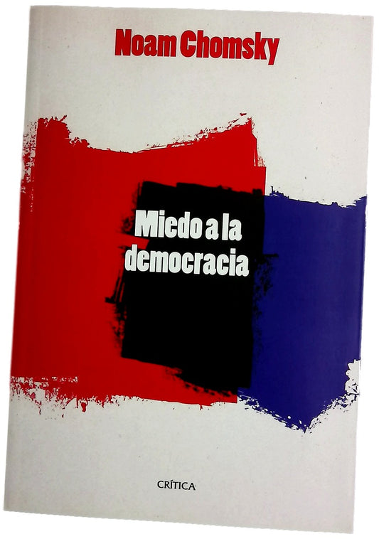El miedo a la democracia