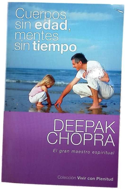 Cuerpos sin edad, mentes sin tiempo