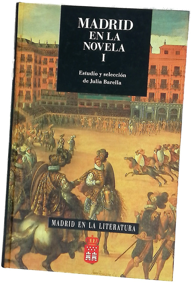 Madrid en la novela I