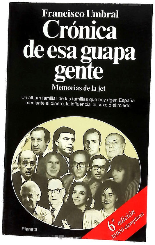 Crónica de esa guapa gente memorias de la jet