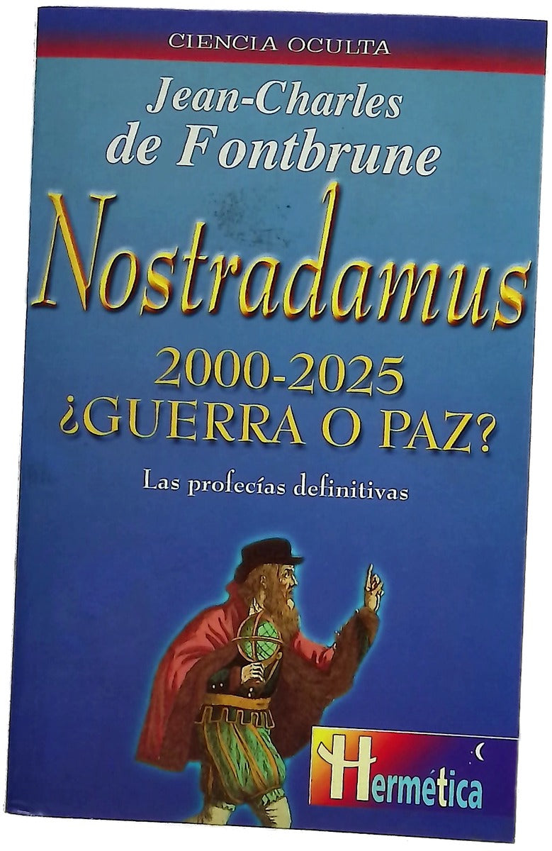 Nostradamus 2000-2025