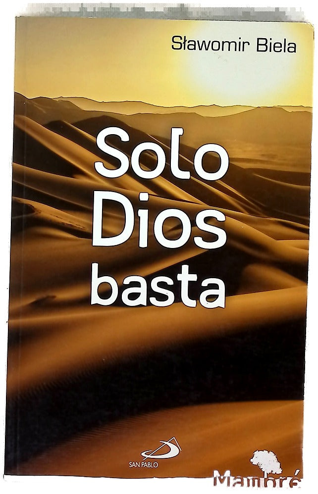 Solo Dios basta