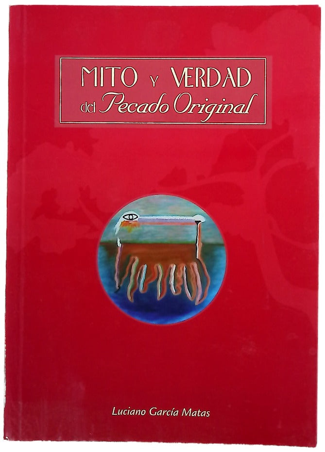 Mito y verdad del pecado original