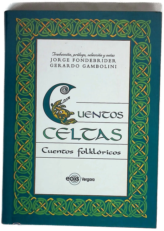 Cuentos Celtas - Canciones Celtas - Leyendas