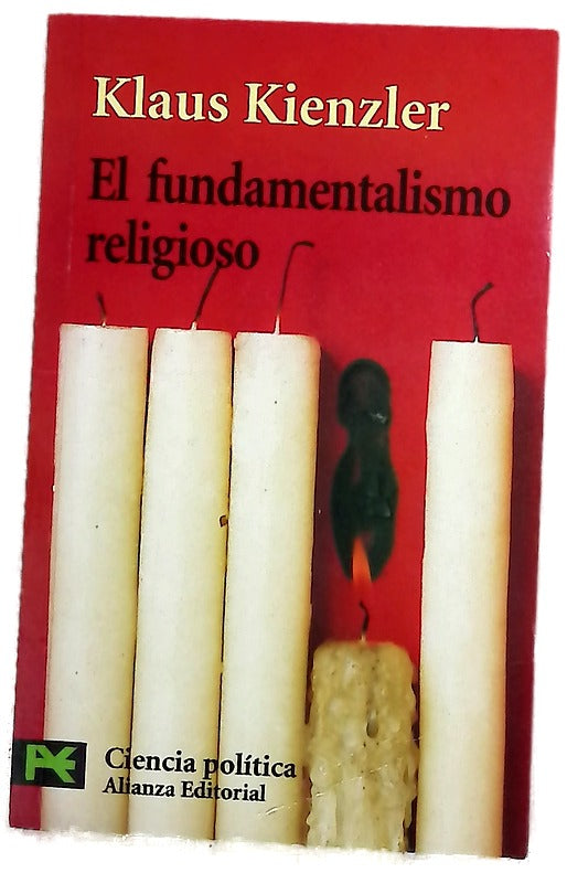 El fundamentalismo religioso cristianismo, judaísmo, islamismo