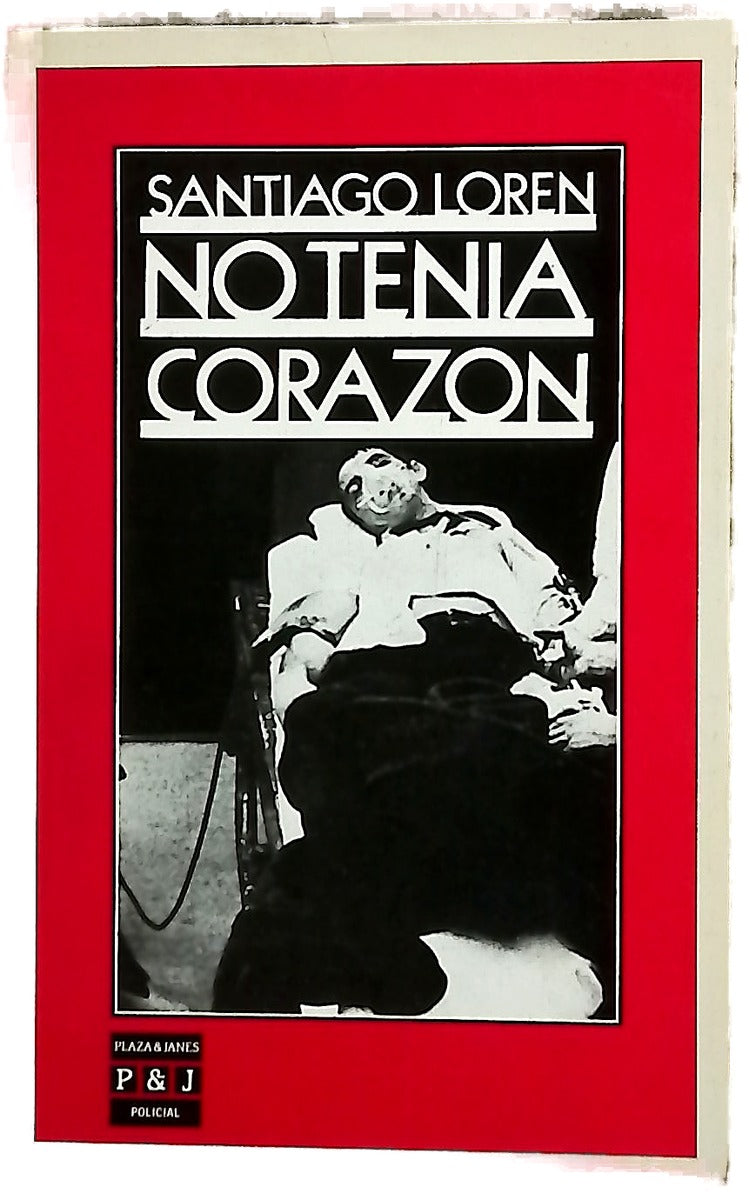 No Tenia Corazon/Without a Heart