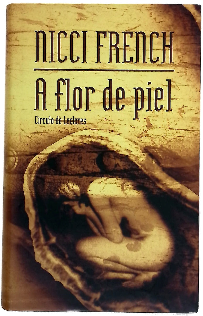 A flor de piel