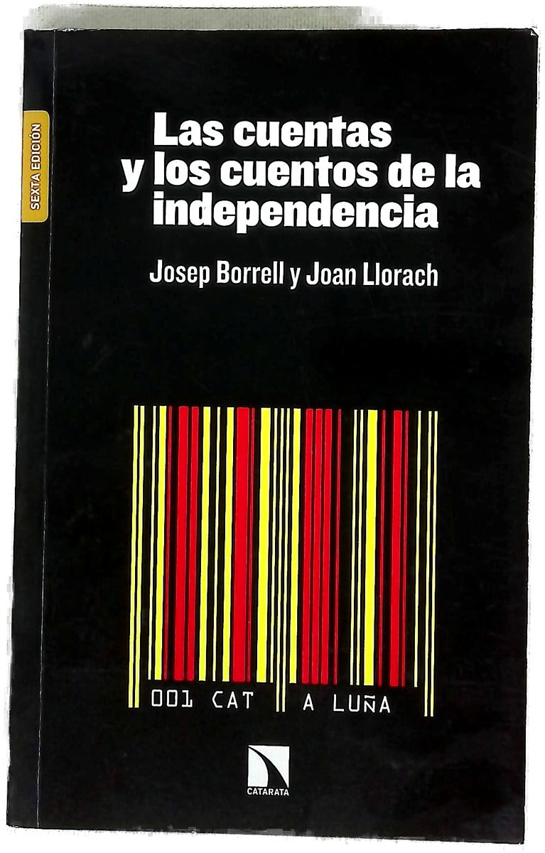Las cuentas y los cuentos de la independencia