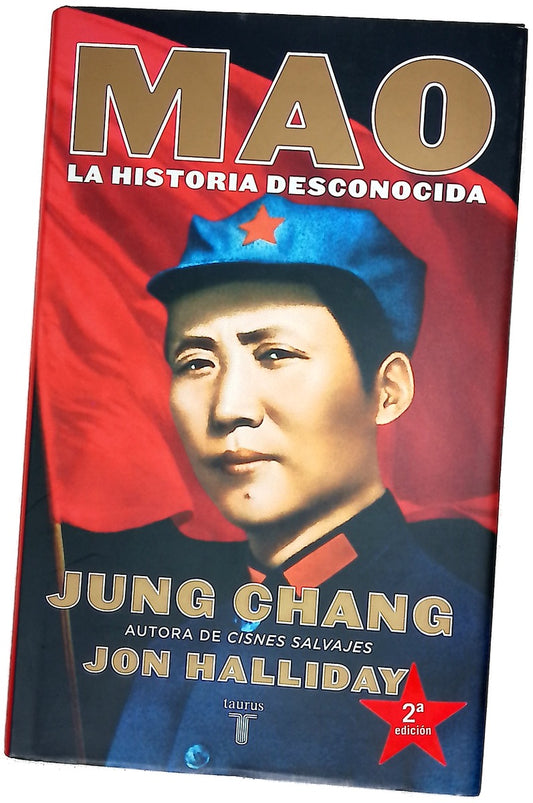 Mao la historia desconocida