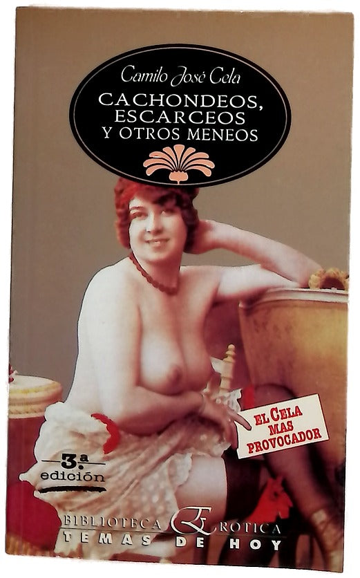 Cachondeos, escarceos y otros meneos
