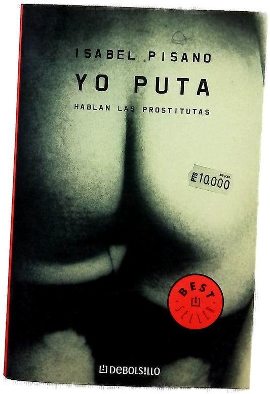 Yo puta hablan las prostitutas