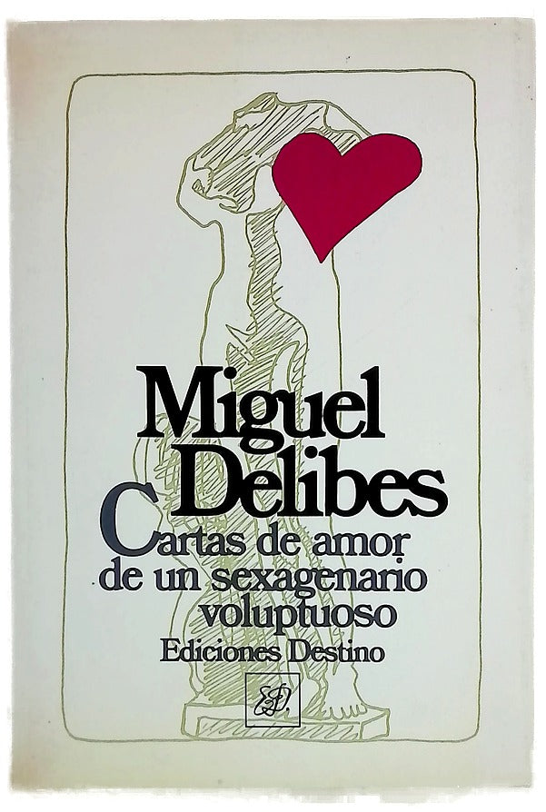 Cartas de amor de un sexagenario voluptuoso