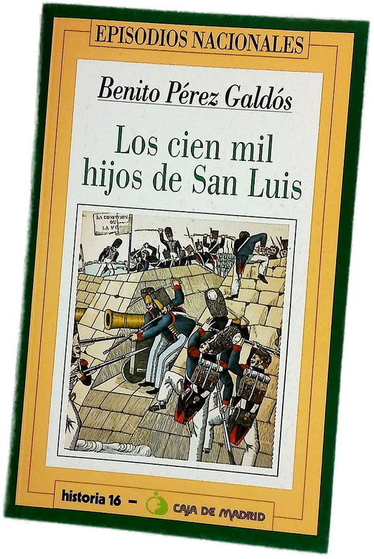 Los cien mil hijos de San Luis