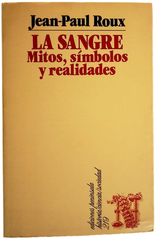La sangre mitos, símbolos y realidades