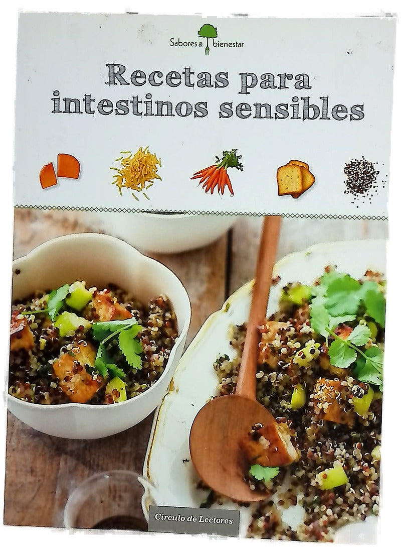 Recetas para intestinos sensibles : 50 recetas sanas para recuperar el placer de comer