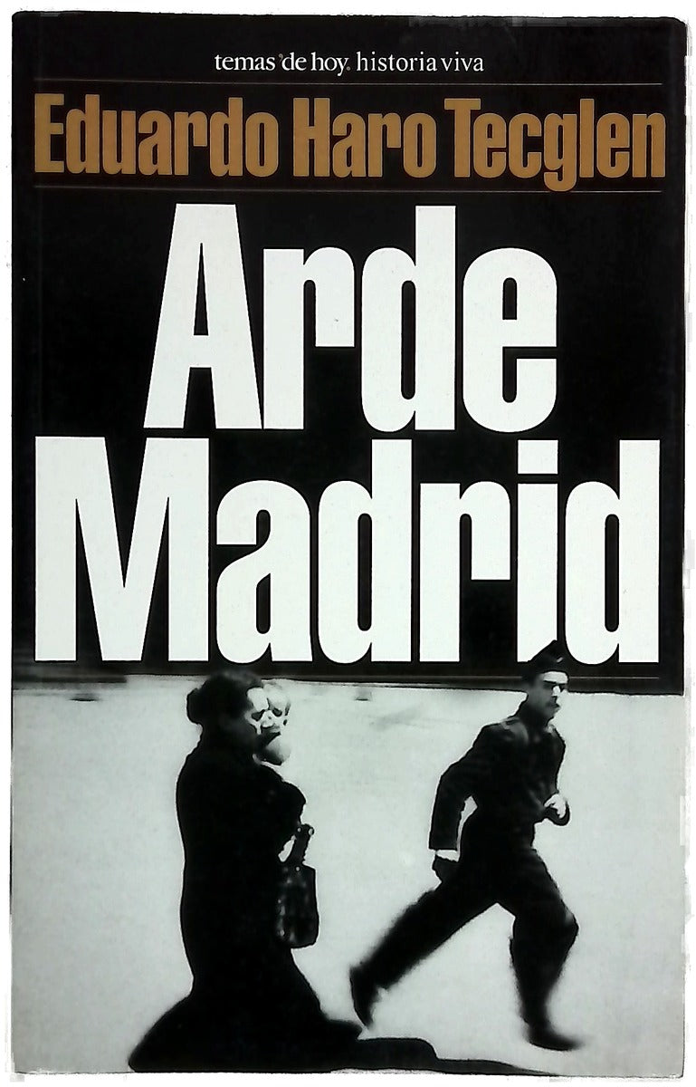 Arde Madrid