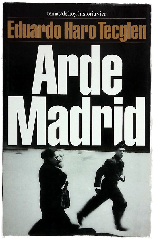 Arde Madrid