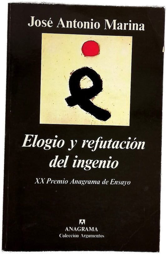 Elogio y refutación del ingenio